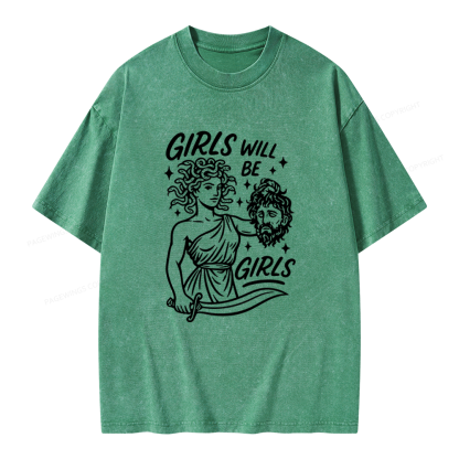 Pagewings Girls Will Be Girls Unisex Washed T-shirt