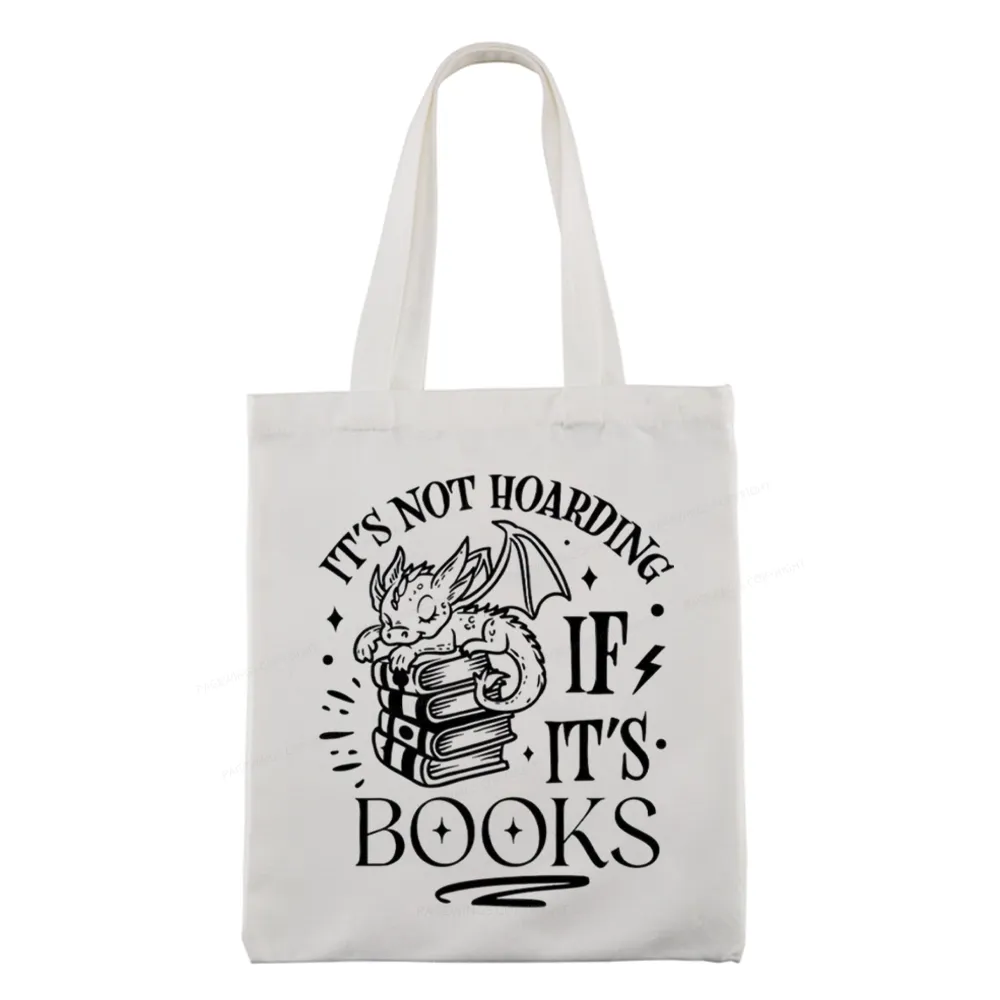 Pagewings It's Not Hoarding If It's Books Tote Bag