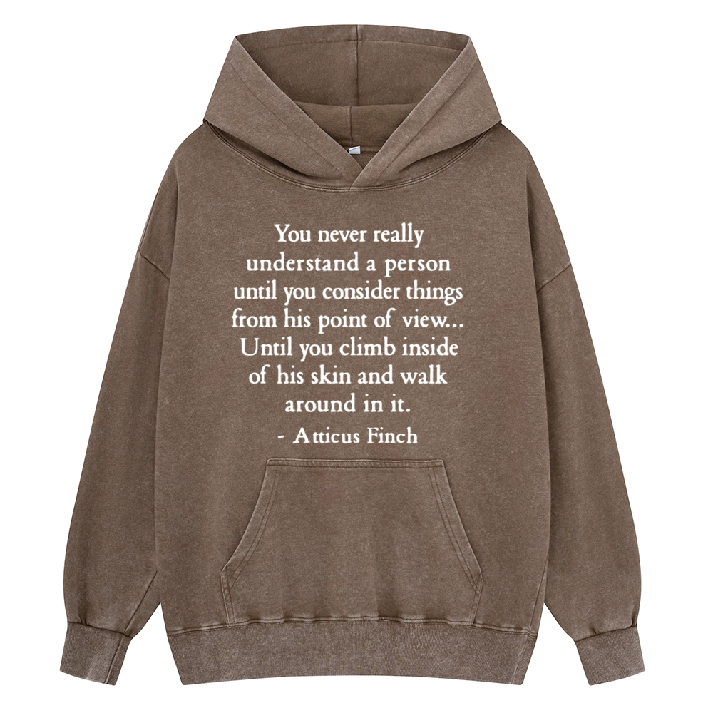 Pagewings You Never Really Understand A Person Unisex Washed Hoodie