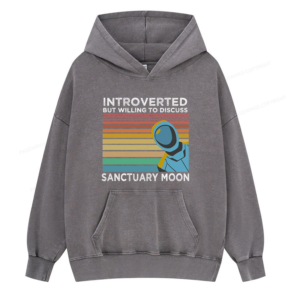 Pagewings Introverted But Willing to Discuss Sanctuary Moon Unisex Washed Hoodie