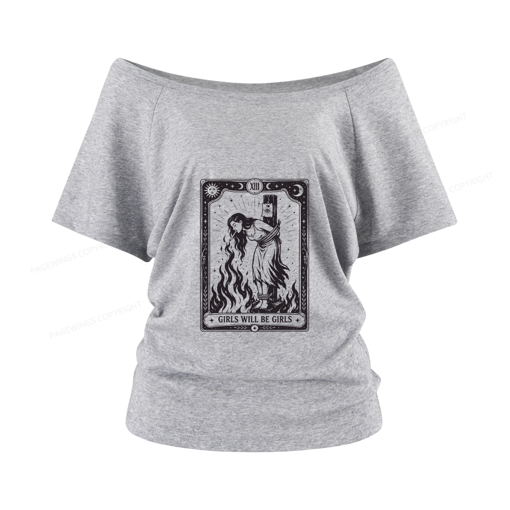 Pagewings Girls Will Be Girls Women Off Shoulder T-shirts