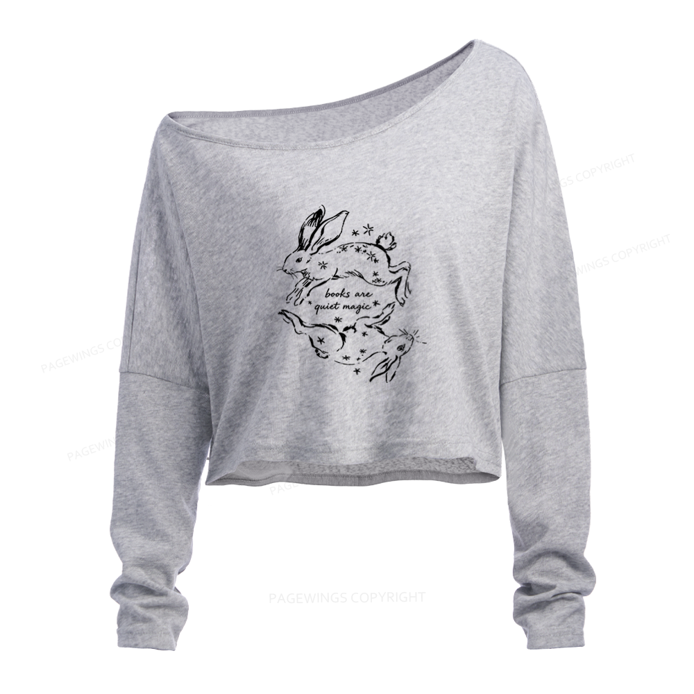 Pagewings Books Are Quiet Magic Slouchy Long Sleeve Off Shoulder T-shirt