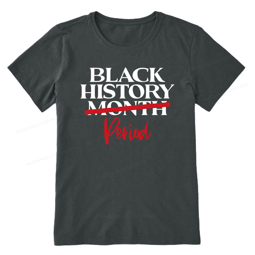 Pagewings Black History Month Period Unisex Classic T-shirt