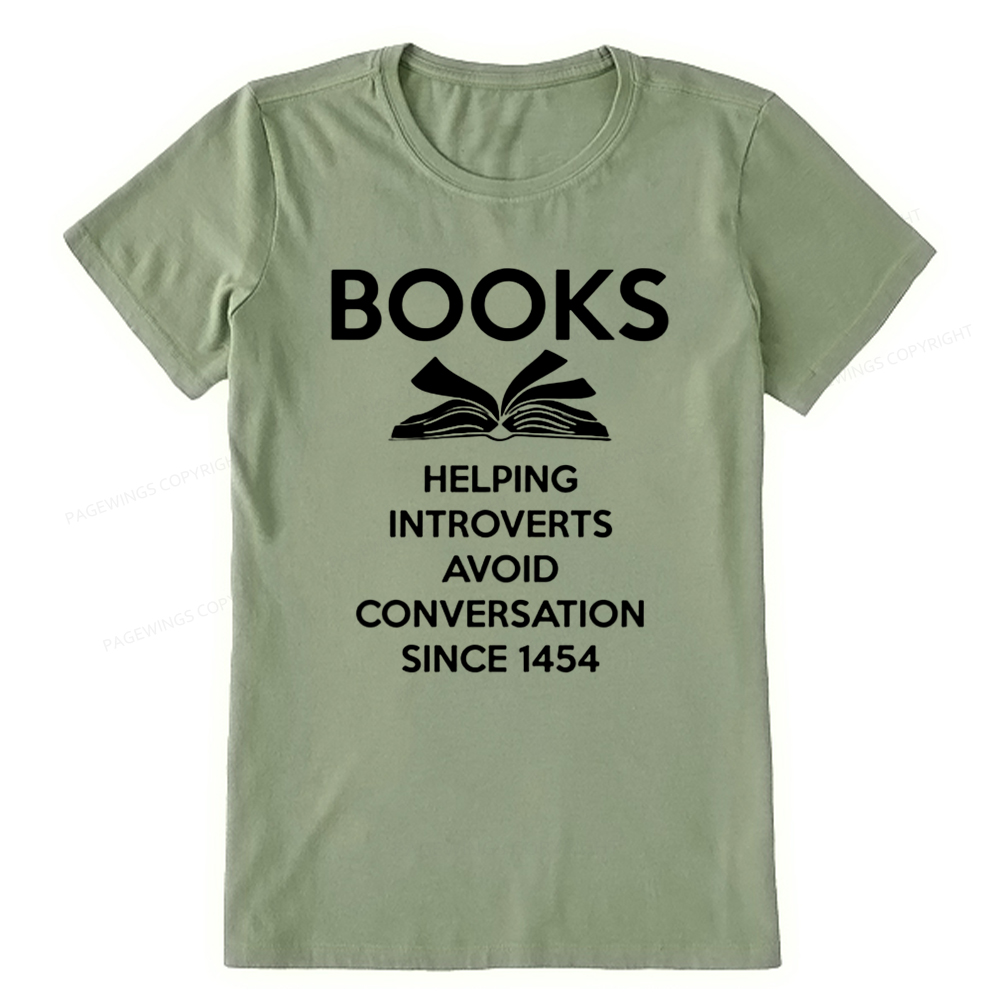 Pagewings Books Helping Introverts Avoid Conversation Since 1454 Unisex Classic T-shirt