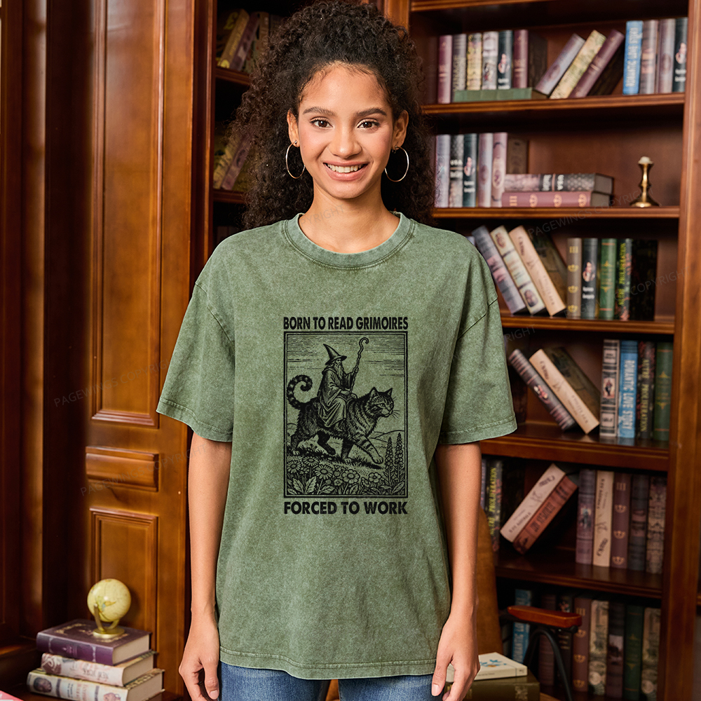 Pagewings Born to Read Grimoires Forced to Work Unisex Washed T-shirt