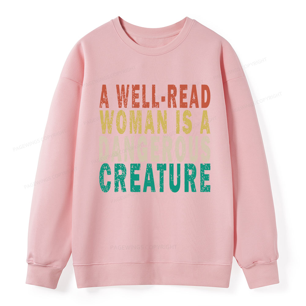 Pagewings A Well-Read Woman Is A Dangerous Creature Unisex Classic Sweatshirt