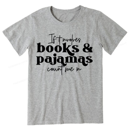 Pagewings Involves Books And Pajamas Count Me Unisex Classic T-shirt