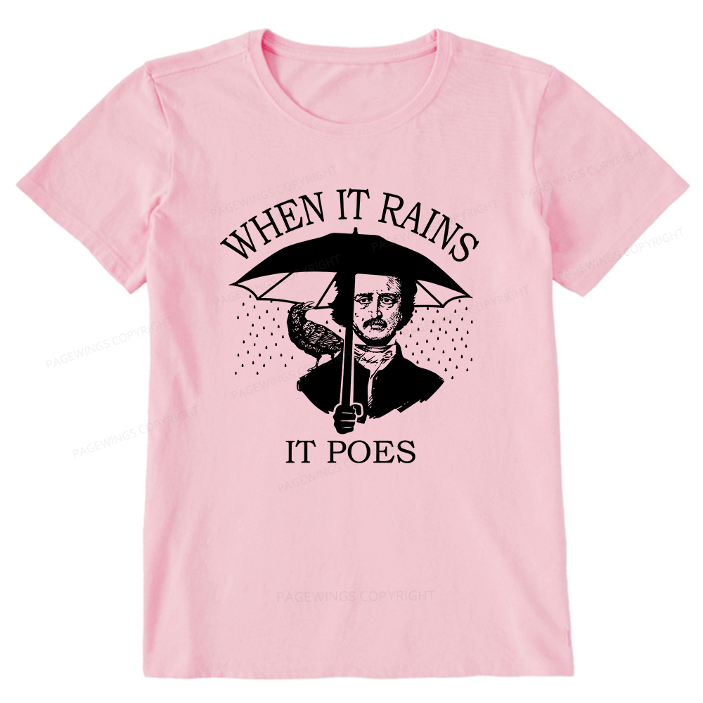 Pagewings When It Rains It Poes Unisex Classic T-shirt