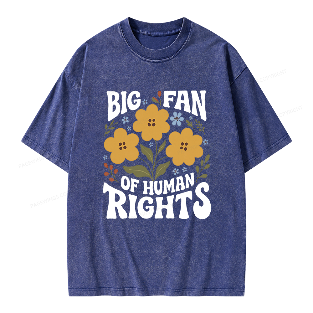Pagewings Big Fan of Human Rights Unisex Washed T-shirt