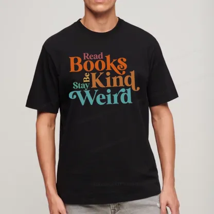Pagewings Read Books Be Kind Stay Weird Unisex Classic T-shirt
