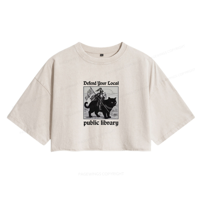 Pagewings Defend Your Local public library Women's Washed Cropped T-shirt
