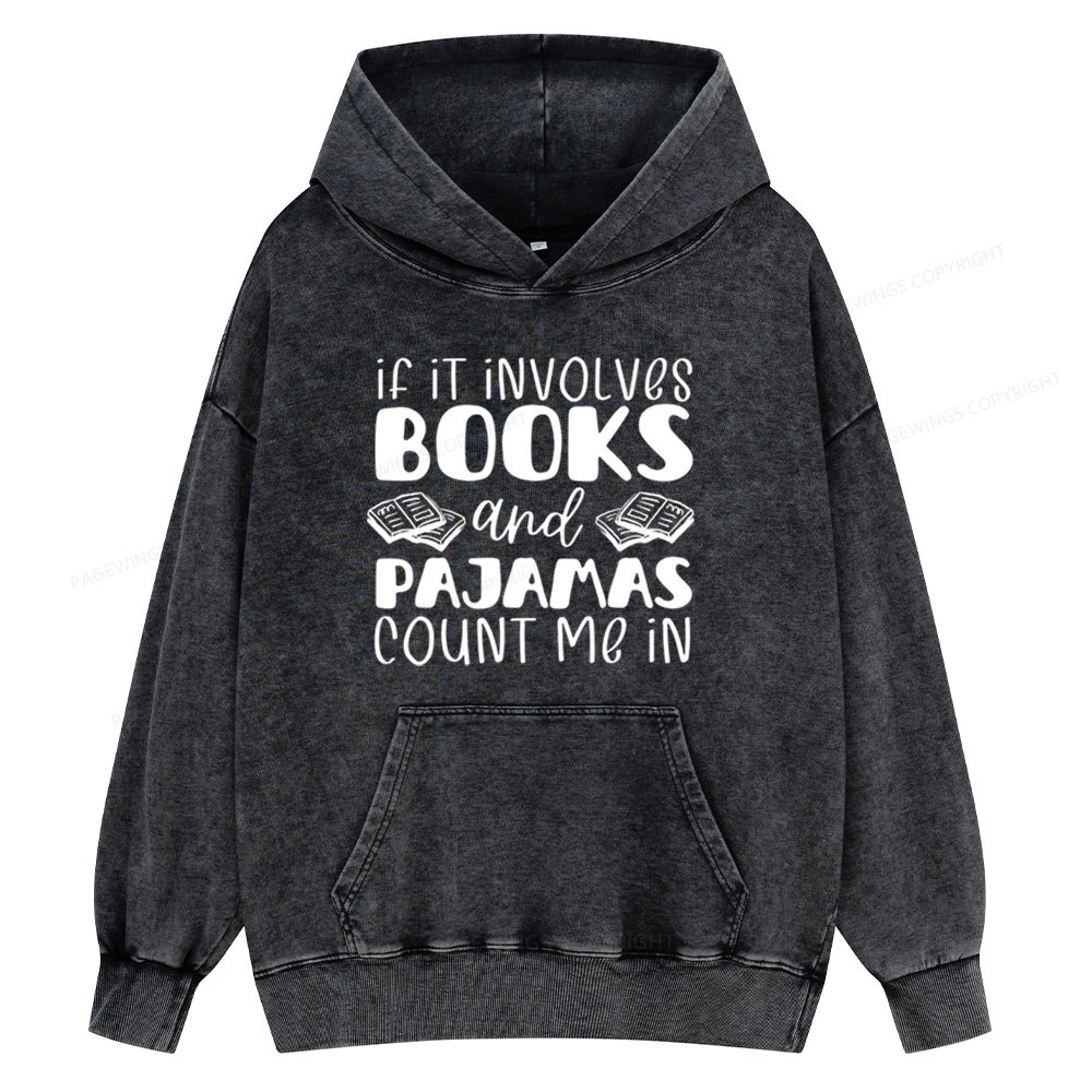 Pagewings Books And Pajamas Unisex Washed Hood