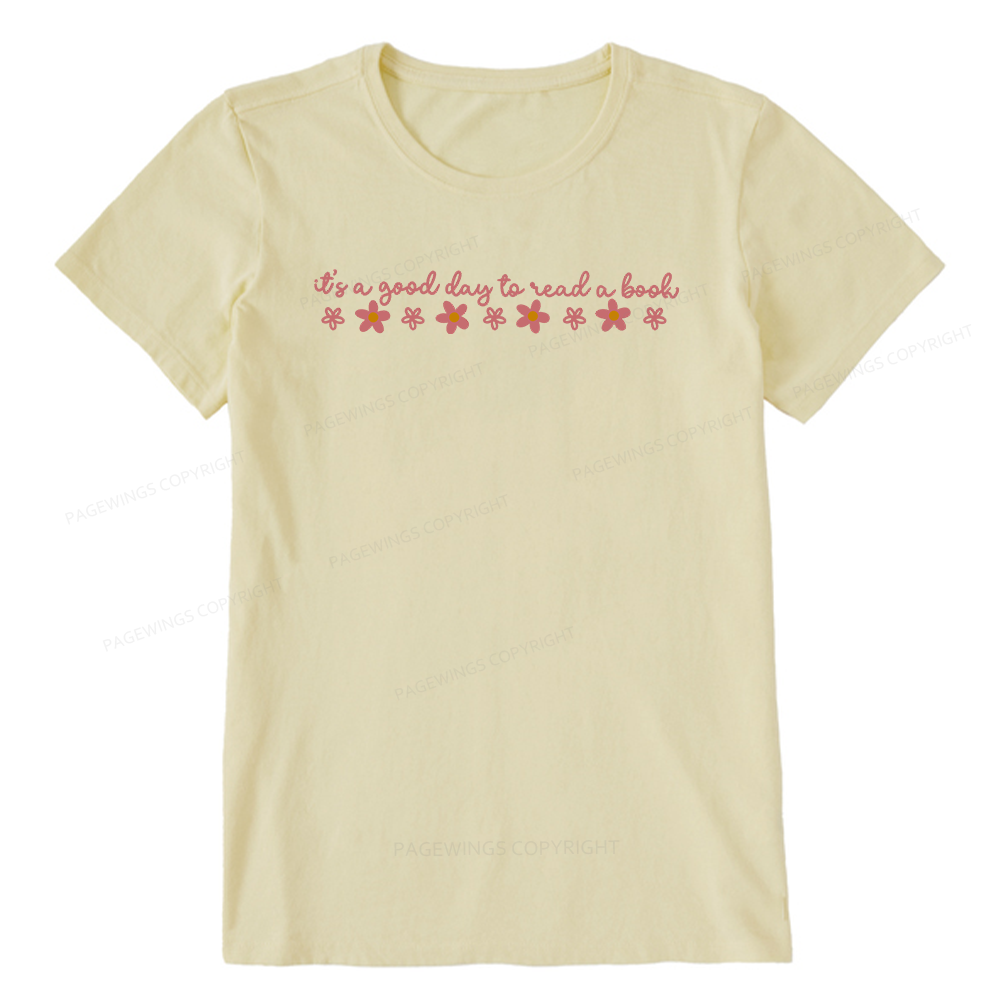 Pagewings Its A Good Day To Read A Book Bookish Unisex Classic T-shirt