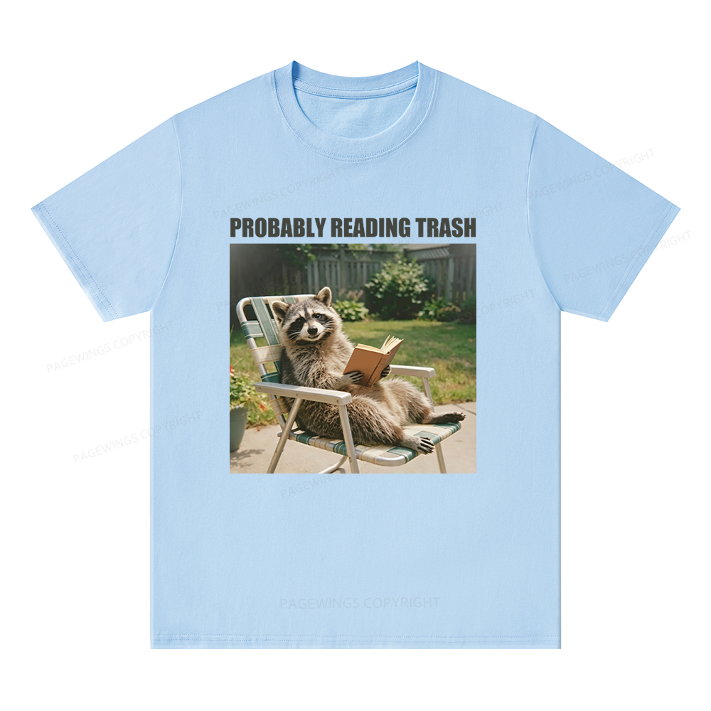Pagewings Probably Reading Trash Unisex Classic T-shirt