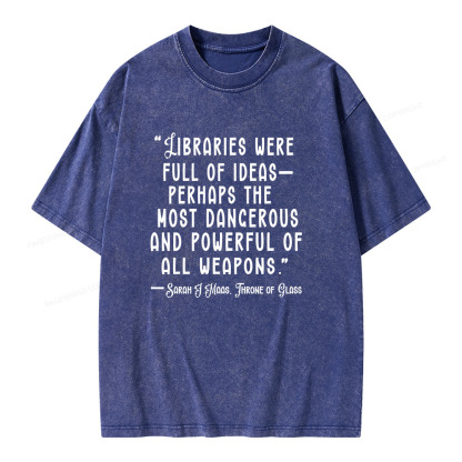 Pagewings Libraries Were Full Of Ideas Unisex Washed T-shirt
