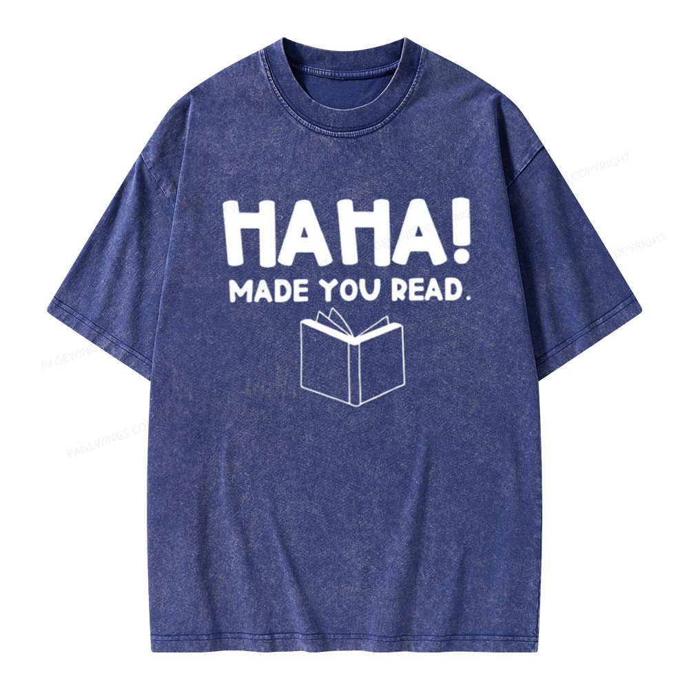 Pagewings Made You Read Unisex Washed T-shirt