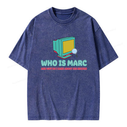 Pagewings Who Is Marc And Why Do I Care About His Record Unisex Washed T-shirt