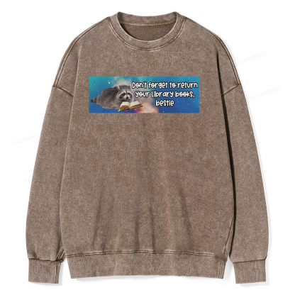 Pagewings Don‘t Forget To Return Your Library Books Unisex Washed Sweatshirt