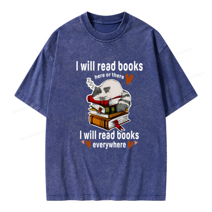 Pagewings I Will Read Books Here Or There Unisex Washed T-shirt