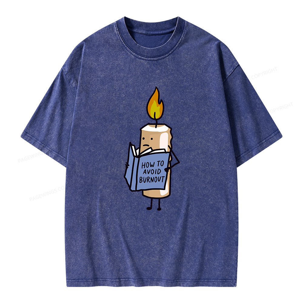 Pagewings How To Avoid Burnout Unisex Washed T-shirt