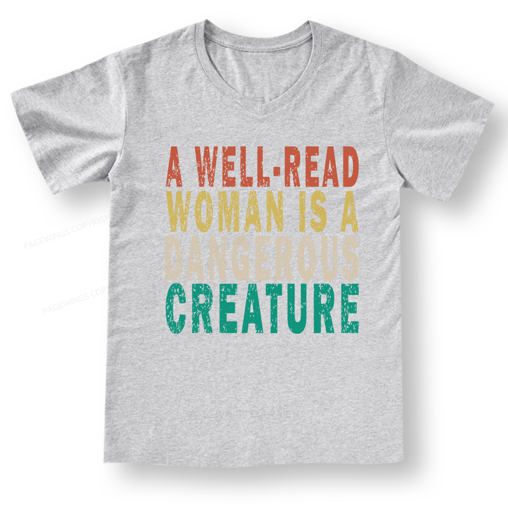 Pagewings A Well-Read Woman Is A Dangerous Creature V-neck T-shirt