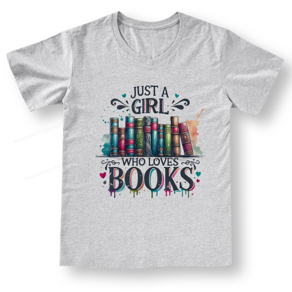 Pagewings Just A Girl Who Loves Books V-neck T-shirt