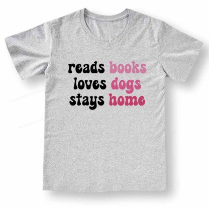 Pagewings Read Books & Lovs Dogs & Stay Home V-neck T-shirt