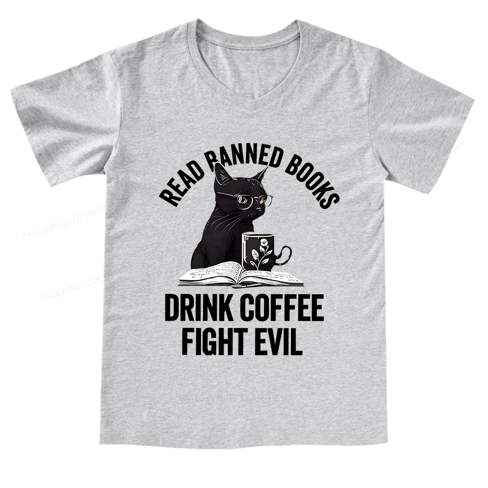 Pagewings Read Books Drink Coffee Fight Evil Shirt V-neck T-shirt