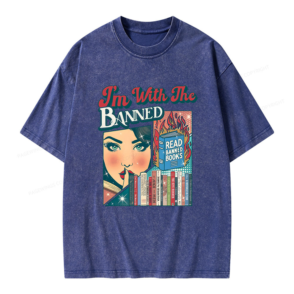 Pagewings I’m With the Banned Unisex Washed T-shirt