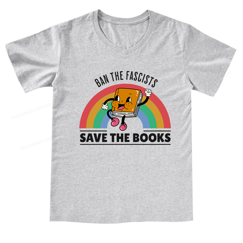 Pagewings Ban The Fascists Save The Books Shirt V-neck T-shirt