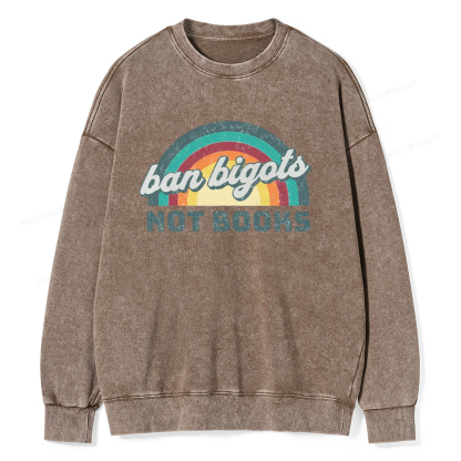 Pagewings Ban Bigots not Books Unisex Washed Sweatshirt