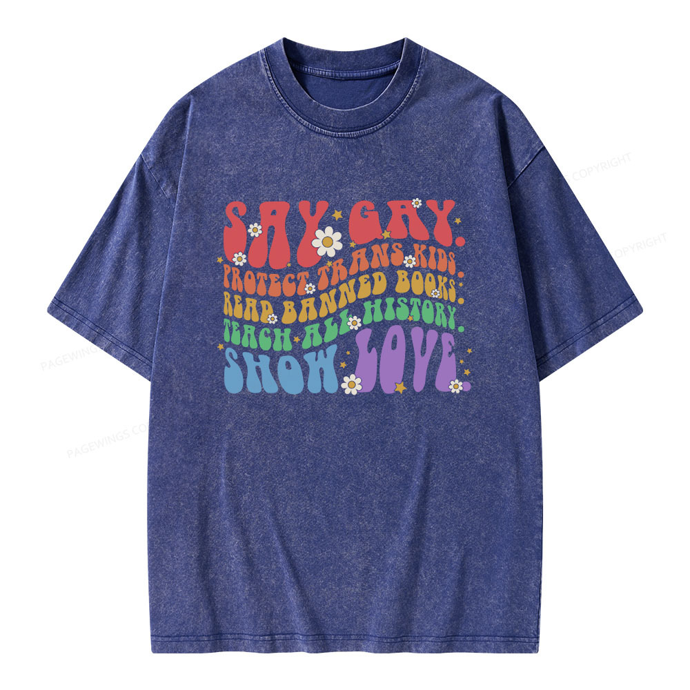 Pagewings Say Gay Unisex Washed T-shirt