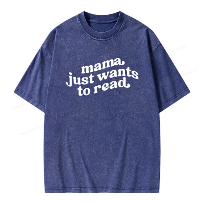 Pagewings Mama Just Wants to Read Unisex Washed T-shirt