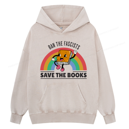 Pagewing Ban The Fascists Save The Books Shirt Unisex Washed Hoodie