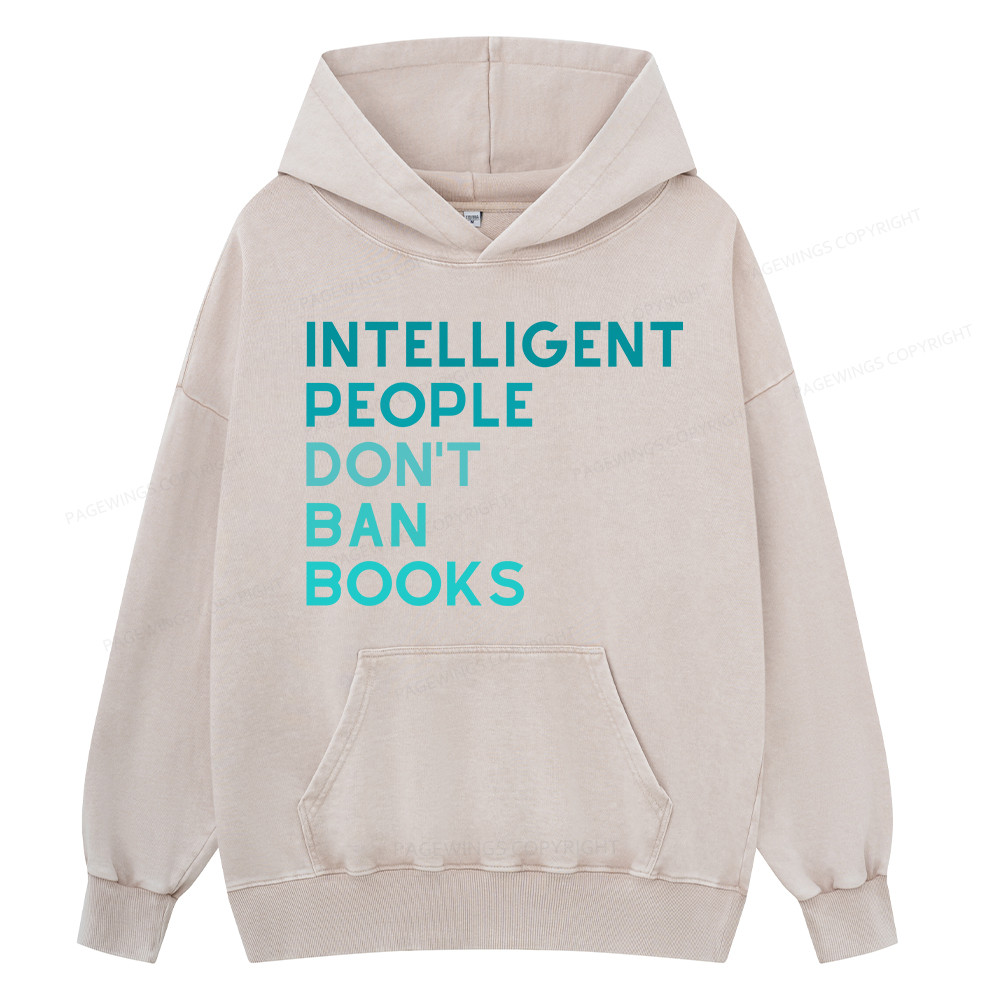 Pagewing Intelligent People Don't Ban Books Unisex Washed Hoodie