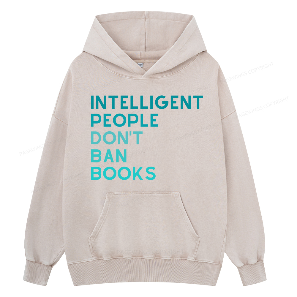 Pagewing Intelligent People Don't Ban Books Unisex Washed Hoodie