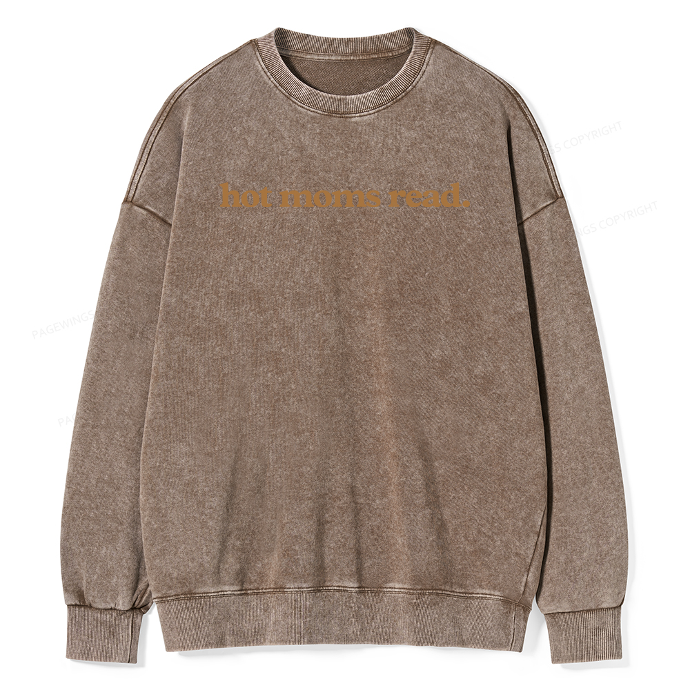 Pagewings Hot Moms Read Unisex Washed Sweatshirt