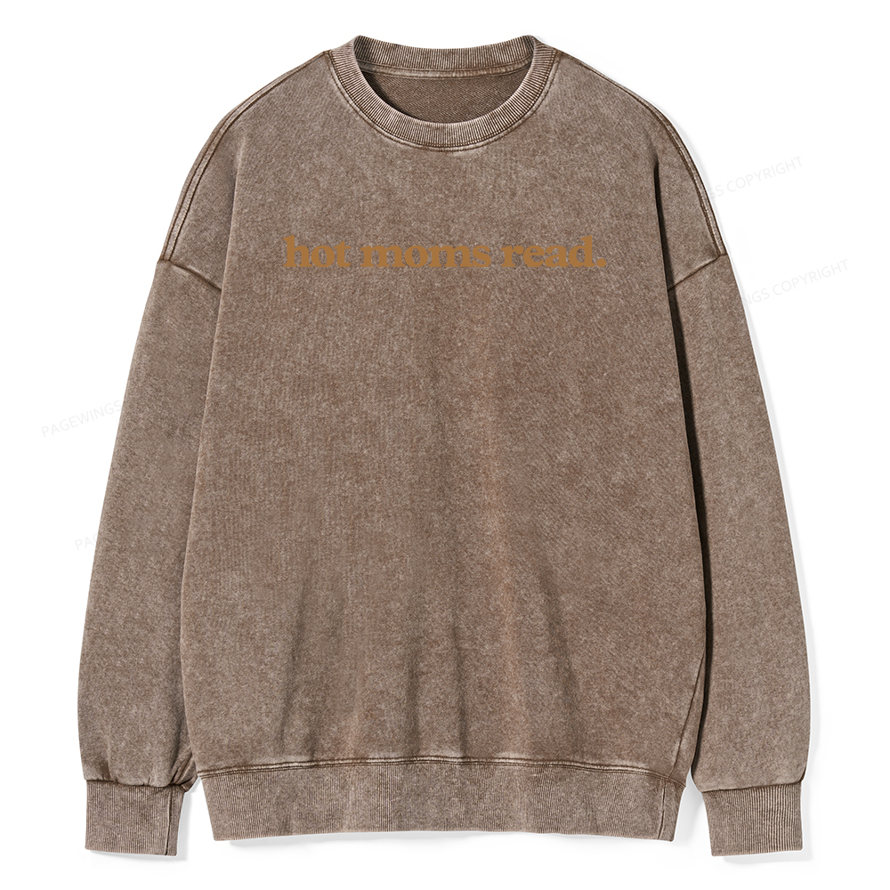Pagewings Hot Moms Read Unisex Washed Sweatshirt