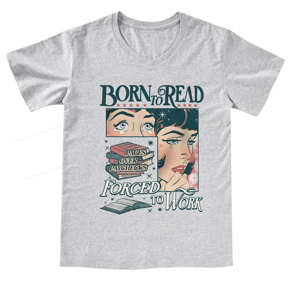 Pagewings Born To Read Bookish Comfor V-neck T-shirt