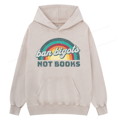 Pagewing Ban Bigots Not Books Unisex Washed Hoodie