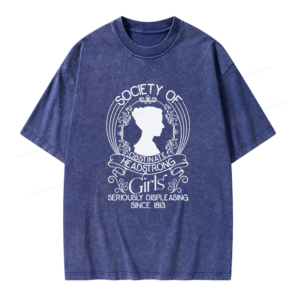 Pagewings Society Of Obstinate Headstrong Girls Unisex Washed T-shirt