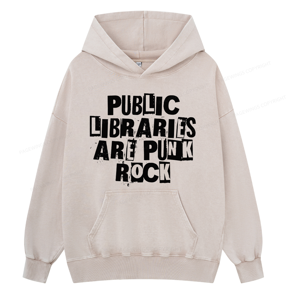 Pagewing Public Libraries Are Punk Rock Unisex Washed Hoodie