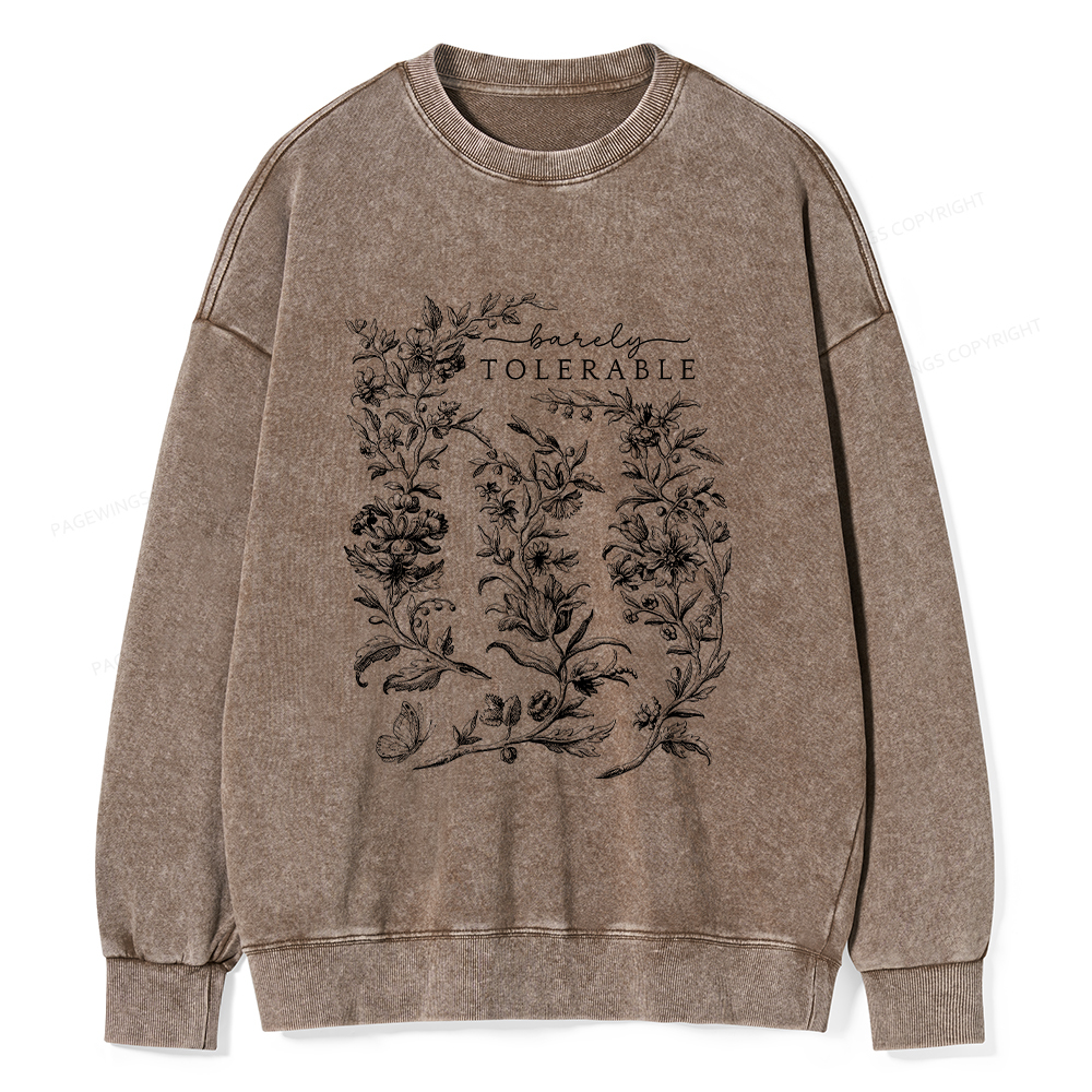 Pagewings Barely Tolerable Pride and Prejudice Gifts Unisex Washed Sweatshirt