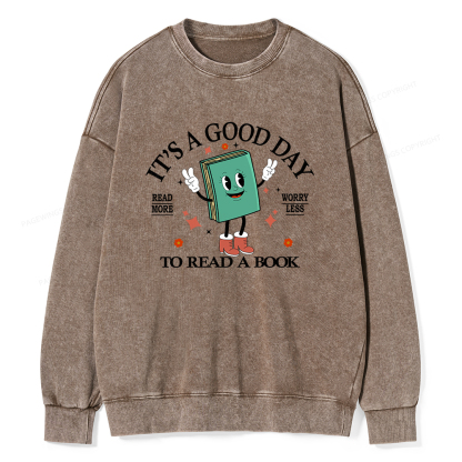 Pagewings Its A Good Day To Read A Book Unisex Washed Sweatshirt