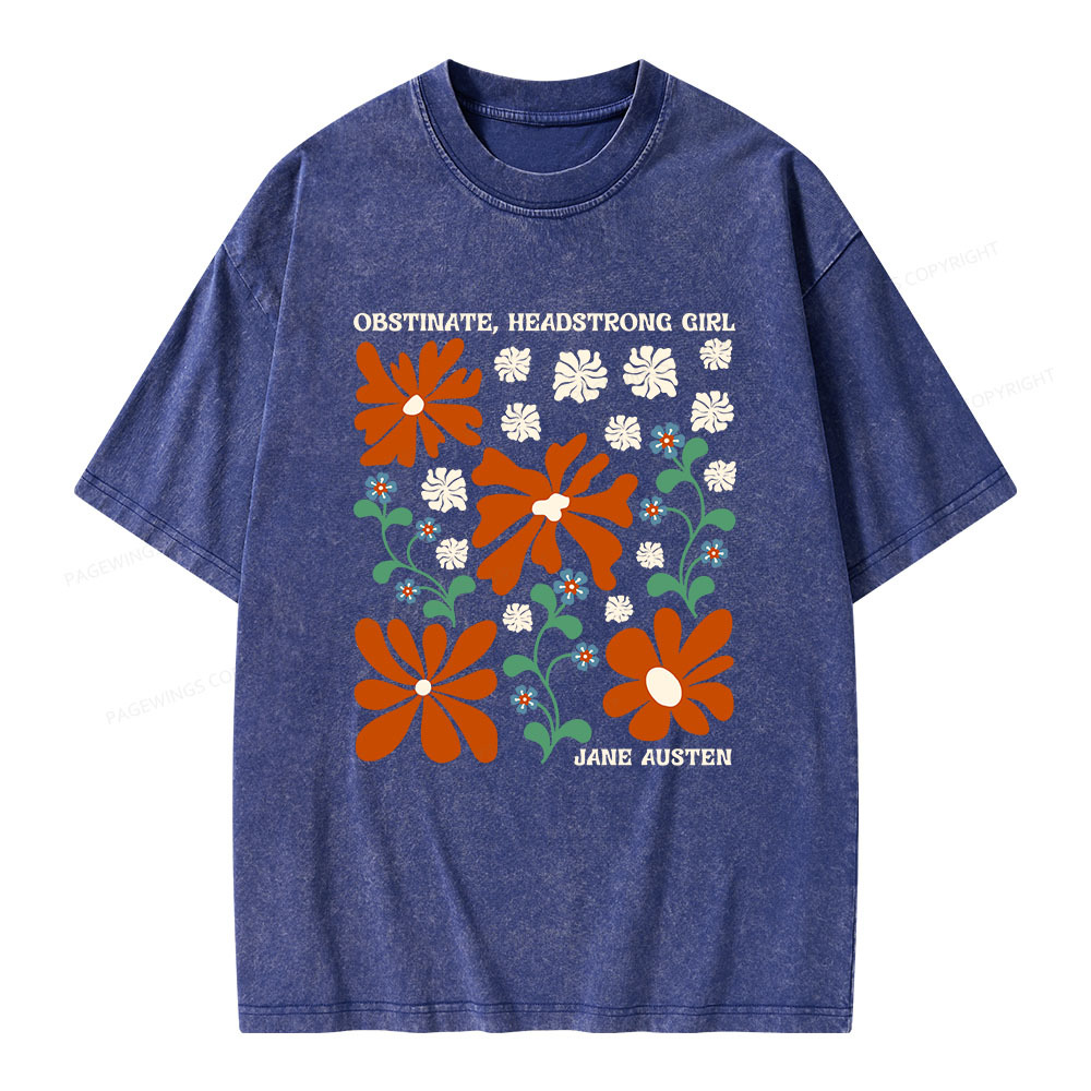 Pagewings Obstinate Headstrong Girl Unisex Washed T-shirt