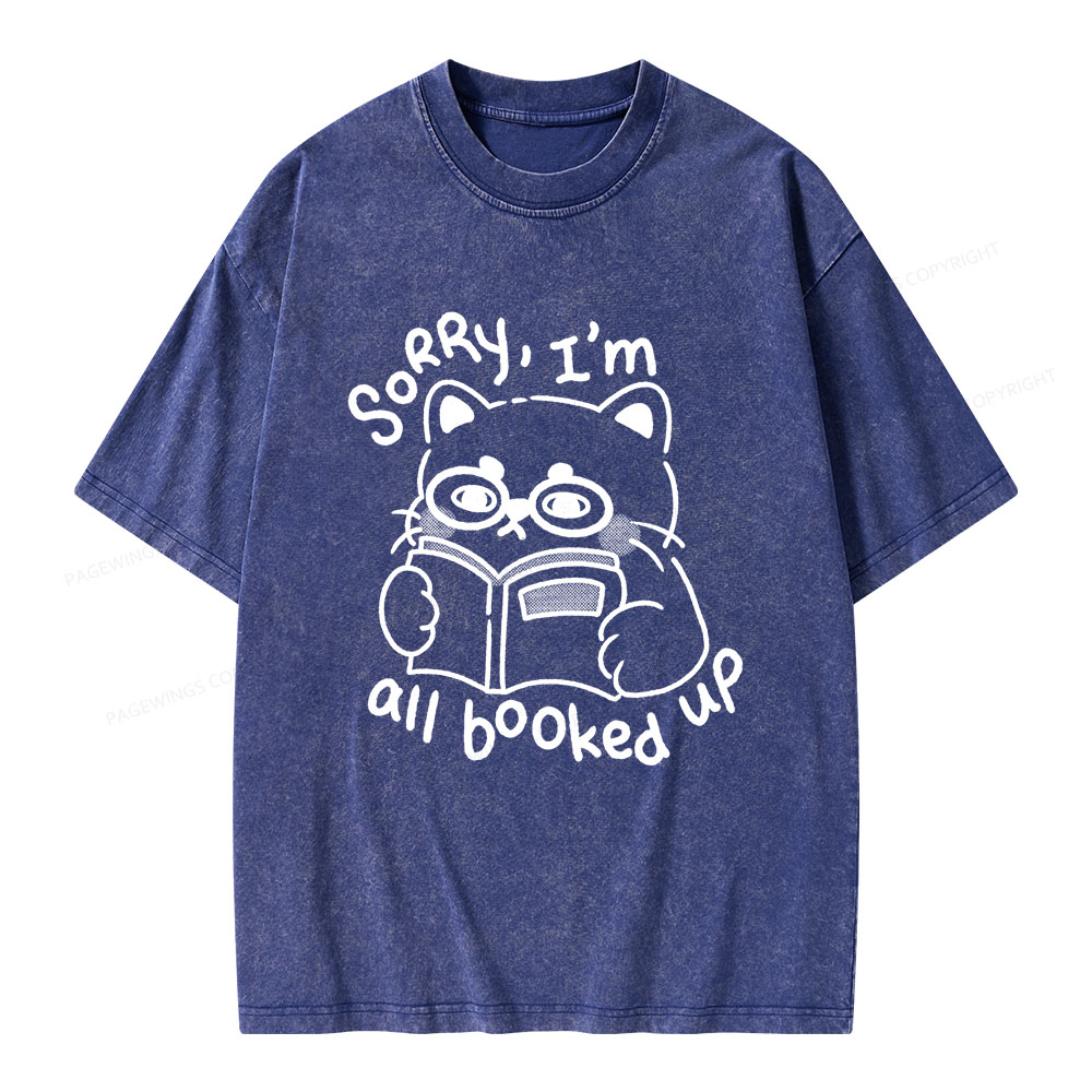 Pagewings Sorry I'm All Booked Up Unisex Washed T-shirt