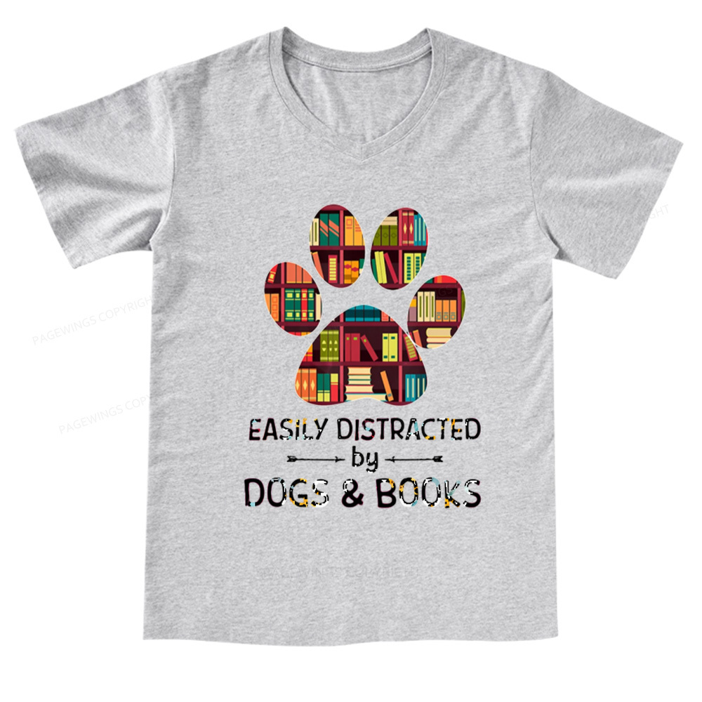 Pagewings Easily Distracted By Dogs And Books V-neck T-shirt