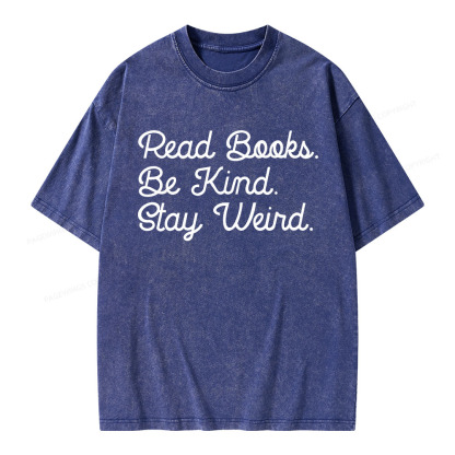 Pagewings Read Books Be Kind Stay Weird Unisex Washed T-shirt