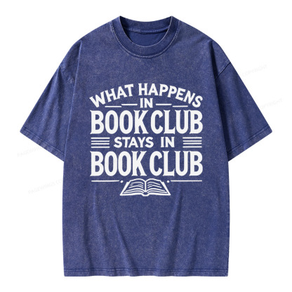 Pagewings What Happens In Book Club Stays In Book Club Unisex Washed T-shirt