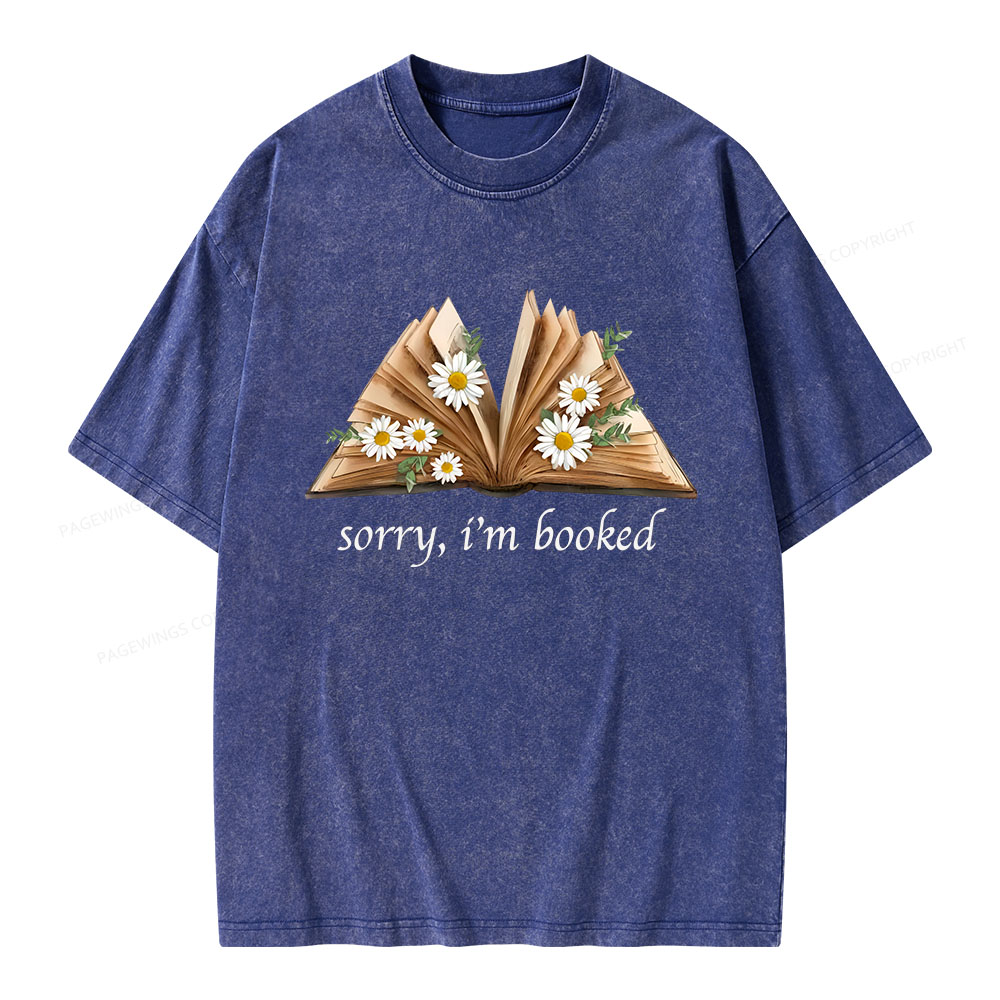 Pagewings Sorry I'm Booked Unisex Washed T-shirt
